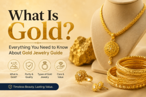 What Is Gold - Everything You Need to Know About Gold Jewelry Guide